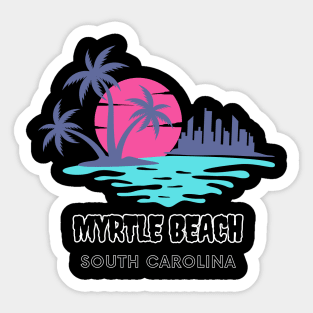 Myrtle Beach South Carolina Sticker